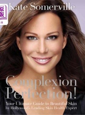 海外直订医药图书Complexion Perfection!: Your Ultimate Guide to Beautiful Skin by Hollywood's Lea 肤色完美!:你的美丽
