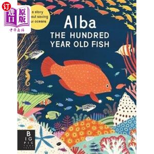 海外直订Alba the Hundred Year Old Fish 百岁鱼阿尔芭