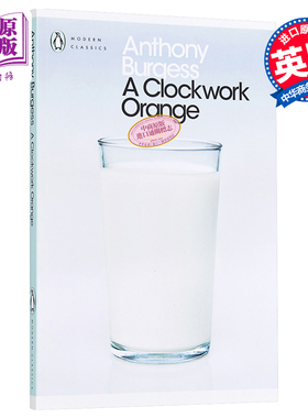 发条橙 企鹅现代经典 英文原版 A Clockwork Orange Anthony Burgess 安东尼·伯吉斯 电影原著小说