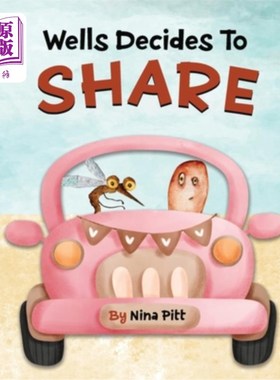 海外直订Wells Decides To Share: Sharing Book For Kids 3-5 Years 威尔斯决定分享:3-5岁孩子的分享书