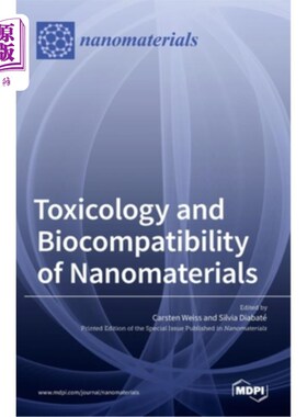 海外直订Toxicology and Biocompatibility of Nanomaterials 纳米材料的毒理学和生物相容性