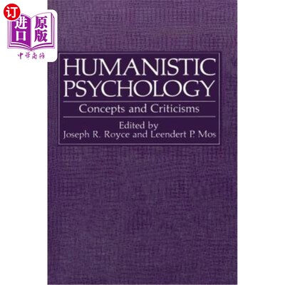 海外直订Humanistic Psychology: Concepts and Criticisms 人本主义心理学:概念与批评