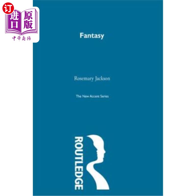 海外直订Fantasy: The Literature of Subversion 幻想