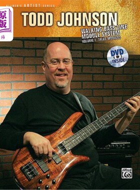 海外直订Todd Johnson Walking Bass Line Module System, Vol 1: Triad Modules, Book & DVD [ 托德·约翰逊行走低音线模块
