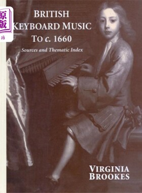 海外直订British Keyboard Music to c.1660 1660年以前的英国键盘音乐