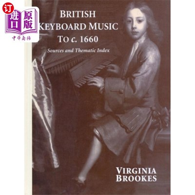 海外直订British Keyboard Music to c.1660 1660年以前的英国键盘音乐