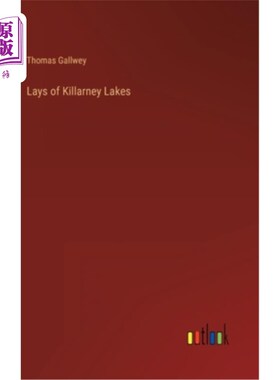 海外直订Lays of Killarney Lakes 基拉尼湖