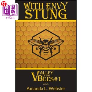 海外直订With Envy Stung: Valley of the Bees #1 嫉妒刺痛：蜜蜂谷#1