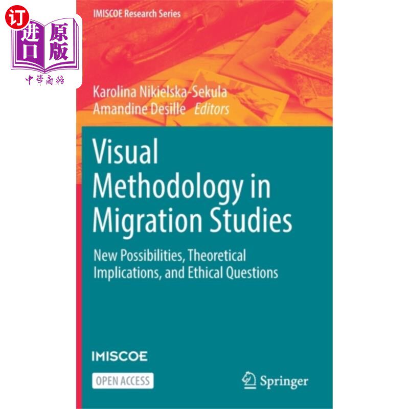 海外直订Visual Methodology in Migration Studies 移民研究中的视觉方法学