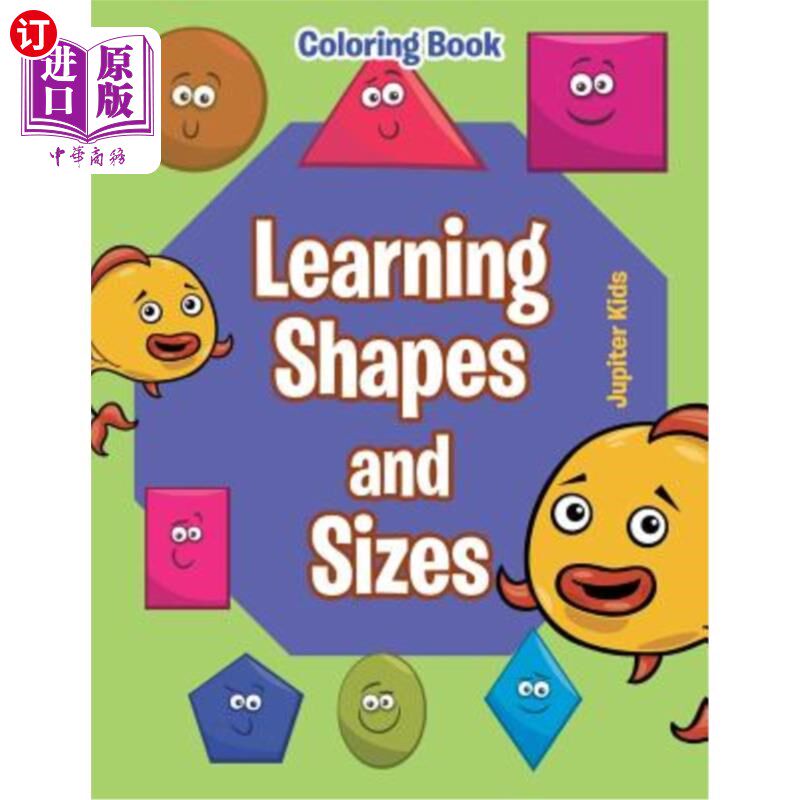 海外直订Learning Shapes and Sizes Coloring Book 学习颜色书的形状和大小