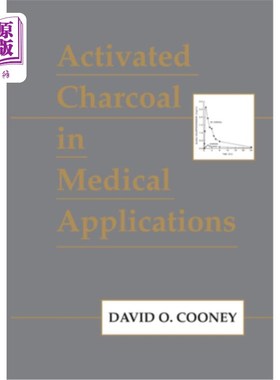 海外直订医药图书Activated Charcoal in Medical Applications 活性炭在医疗中的应用
