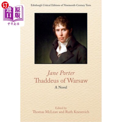 海外直订Jane Porter, Thaddeus of Warsaw 简·波特，华沙的塞笛厄斯