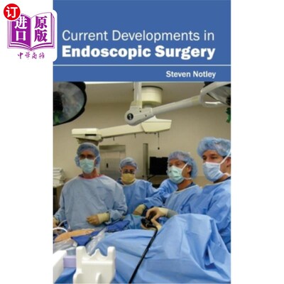 海外直订医药图书Current Developments in Endoscopic Surgery 内镜外科的最新进展