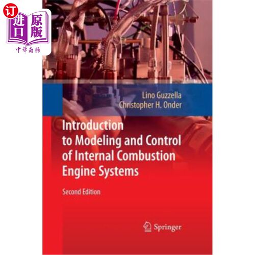 海外直订Introduction to Modeling and Control of Internal Combustion Engine Systems 内燃机系统建模与控制简介