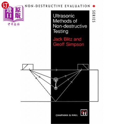 海外直订Ultrasonic Methods of Non-Destructive Testing 超声波无损检测方法