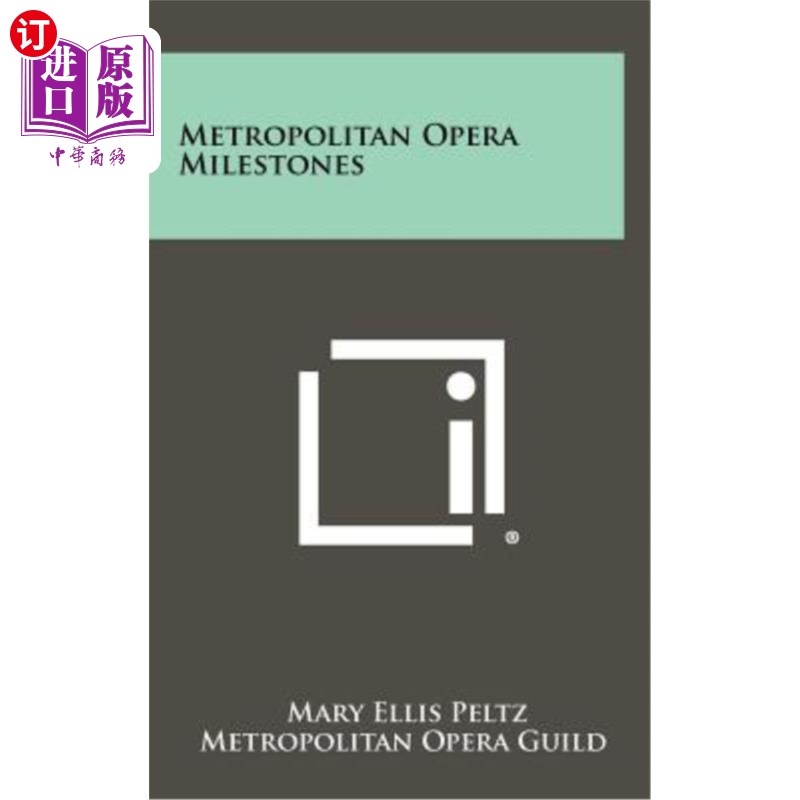 海外直订Metropolitan Opera Milestones 大都会歌剧里程碑