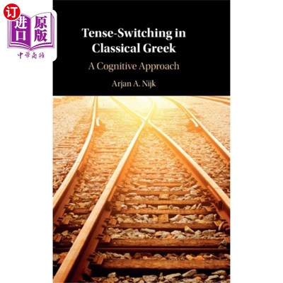 海外直订Tense-Switching in Classical Greek 古典希腊语中的时态转换