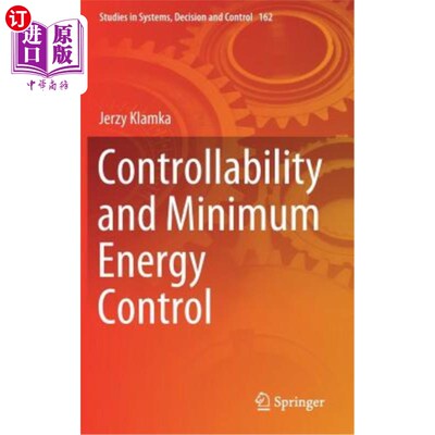 海外直订Controllability and Minimum Energy Control 可控性与最小能量控制