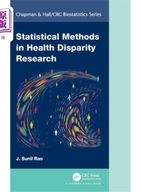 海外直订医药图书Statistical Methods in Health Disparity Research 健康差异研究中的统计方法