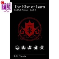 海外直订The Rise of Isarn: The Dark Artifacts 伊萨恩的崛起：黑暗的产物