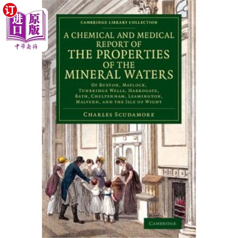 海外直订医药图书A Chemical and Medical Report of the Properties of the Mineral Waters: Of Buxton 关于矿泉水性质的化