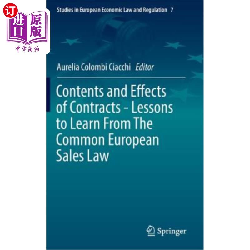 海外直订Contents and Effects of Contracts-Lessons to Learn from the Common European Sale 合同的内容与效力——借鉴欧