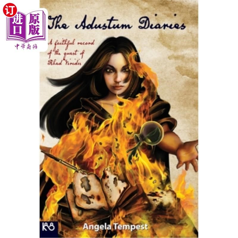 海外直订The Adustum Diaries: A faithful record of the quest of Rhed Viridis 《成人日记》：瑞德·维里迪斯探索的忠实记