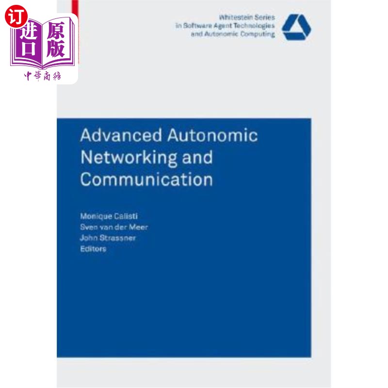 海外直订Advanced Autonomic Networking and Communication 先进的自主和通信