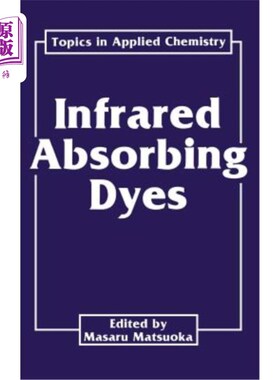 海外直订Infrared Absorbing Dyes 红外吸收染料