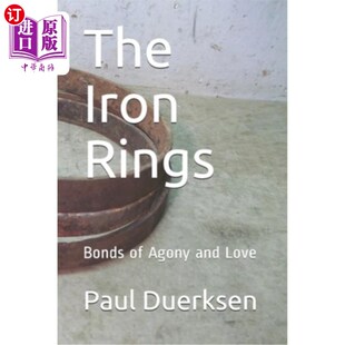and 纽带 Rings 痛苦与爱 铁环 Love Agony Bonds Iron 海外直订The