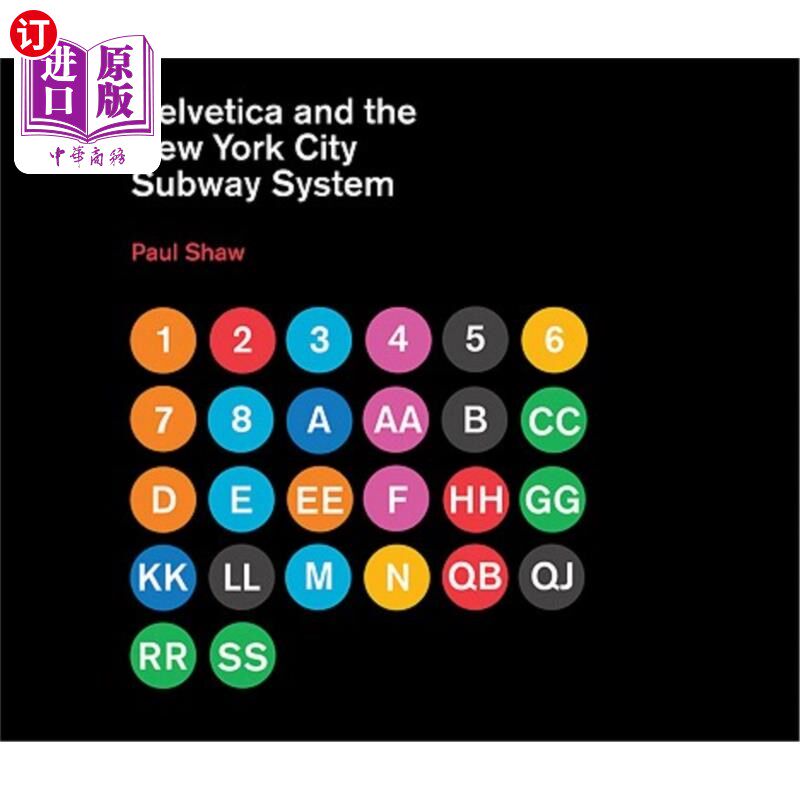 海外直订Helvetica and the New York City Subway System: The True (Maybe) Story Helvetica字体和纽约地铁系统:真实的(可