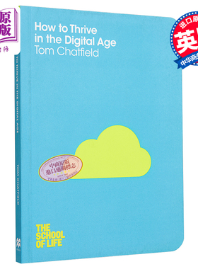 【中商原版】生活学校：如何在数字时代茁壮成长 英文原版 How to Thrive in the Digital Age The School of Life Tom Chatf