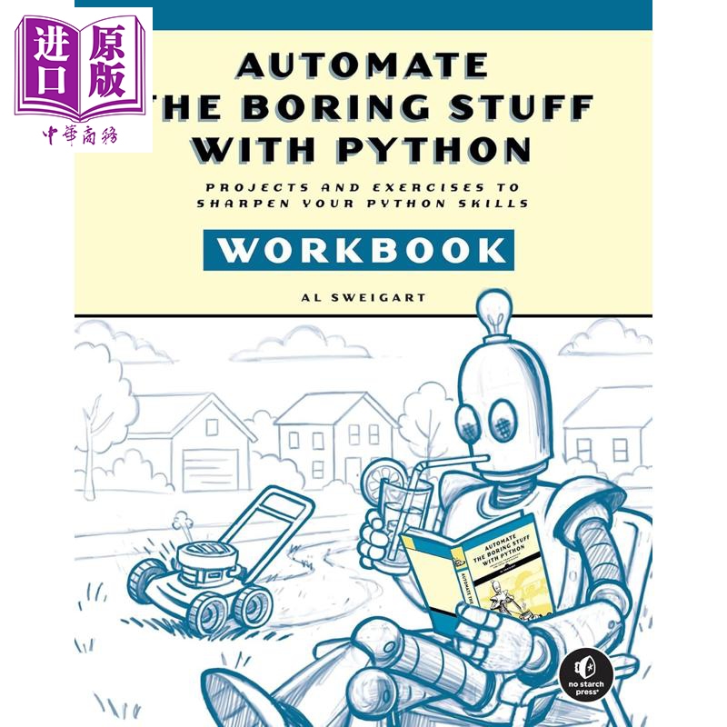预售 自动化无聊事务 练习册  Python 脚本 Automate the Boring Stuff Workbook 英文原版 Al Sweigart【中商原版】