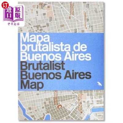 海外直订Brutalist Buenos Aires Map / Mapa Brutalista de Buenos Aires: Guide to Brutalist 布宜诺斯艾利斯野兽派地图/