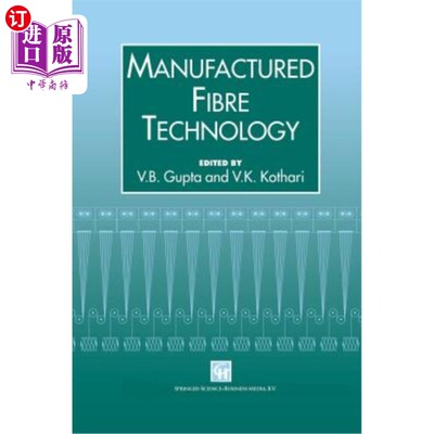 海外直订Manufactured Fibre Technology 人造纤维技术