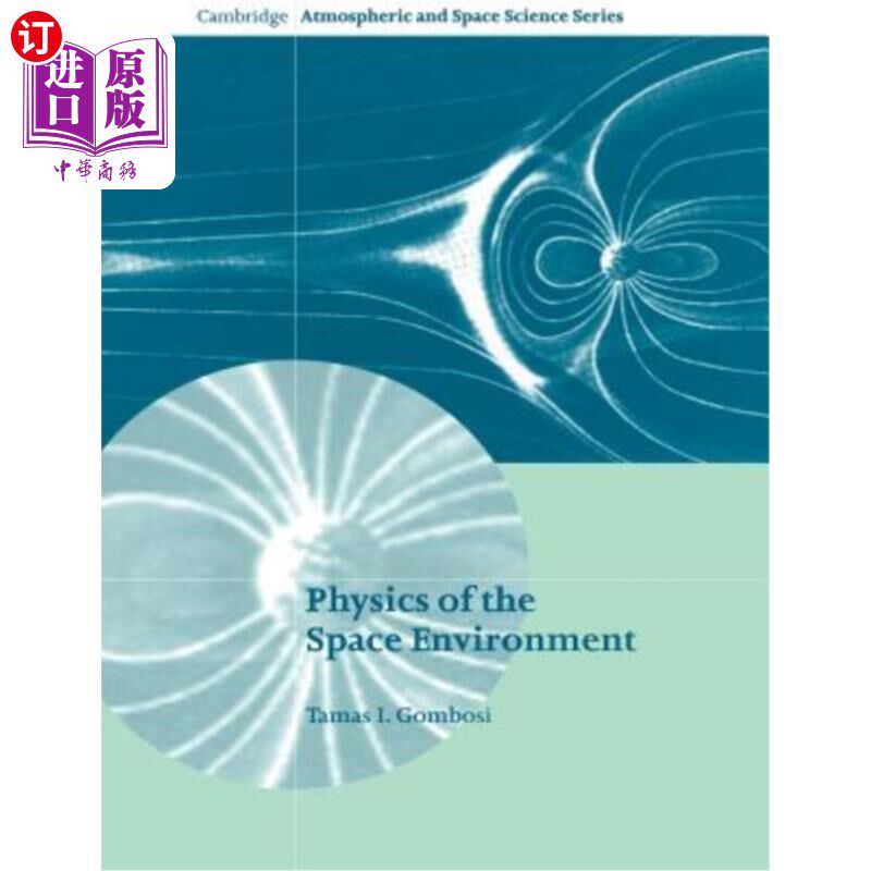 海外直订Physics of the Space Environment 空间环境物理学