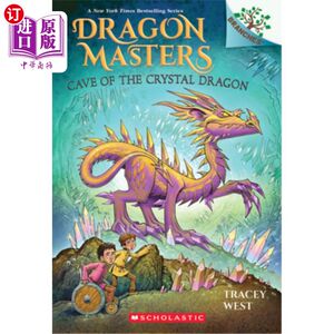 海外直订Cave of the Crystal Dragon: A Branches Book(Dragon Masters#26)水晶龙洞:分支书(龙大师#26)