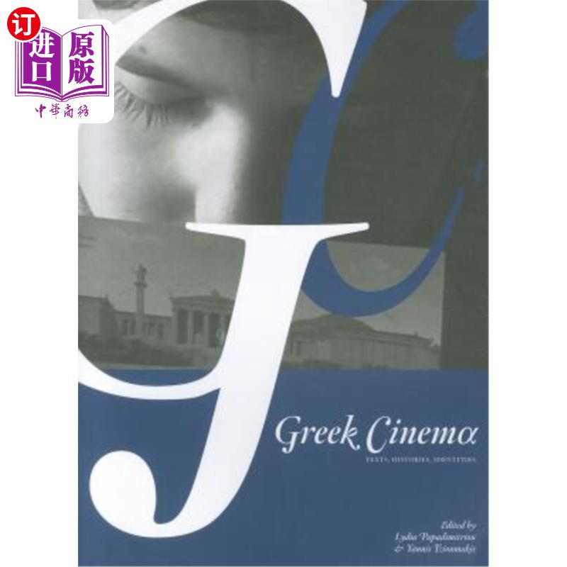 海外直订Greek Cinema: Texts, Histories, Identities 希腊电影:文本、历史、身份