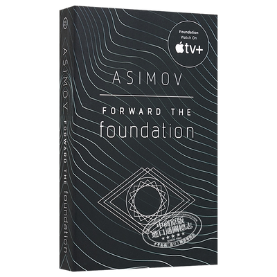 迈向基地【英文原版】Forward The Foundation 阿西莫夫 Isaac Asimov