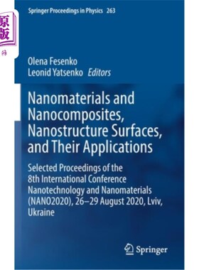 海外直订Nanomaterials and Nanocomposites, Nanostructure Surfaces, and Their Applications 纳米材料和纳米复合材料、纳