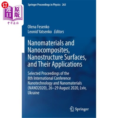 海外直订Nanomaterials and Nanocomposites, Nanostructure Surfaces, and Their Applications 纳米材料和纳米复合材料、纳