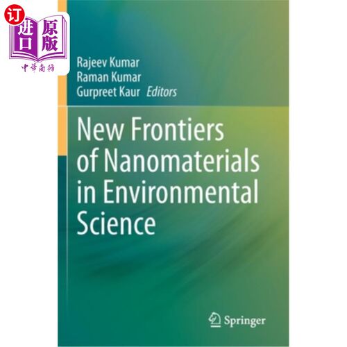 海外直订New Frontiers of Nanomaterials in Environmental Science 环境科学中的纳米材料新前沿