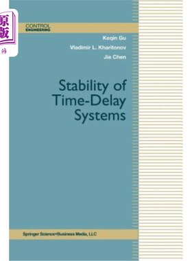 海外直订Stability of Time-Delay Systems 时滞系统的稳定性