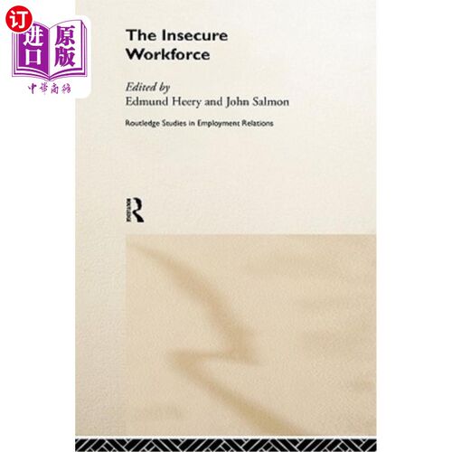 海外直订The Insecure Workforce 不安全的员工