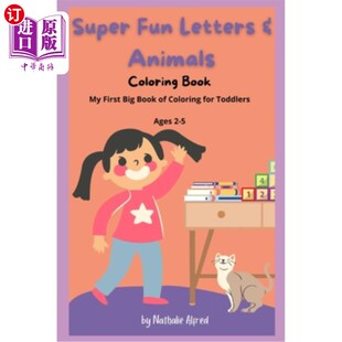 Animals Fun and 字母和动物着色书 海外直订Super for Coloring Letters Big First Book 超级有趣