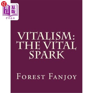 The 生命 Vital 活力论 火花 Spark 海外直订Vitalism