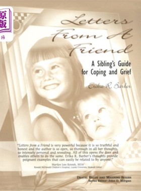 海外直订Letters from a Friend: A Sibling's Guide to Coping and Grief 朋友来信:兄弟姐妹应对悲伤的指南
