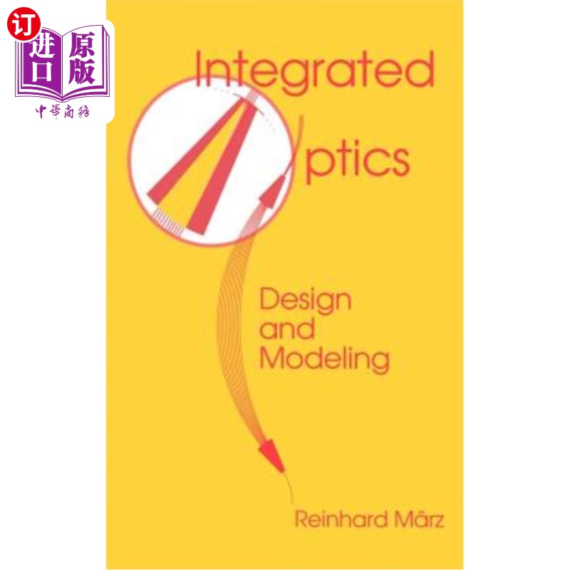 海外直订Integrated Optics: Design and Modeling 集成光学:设计与建模