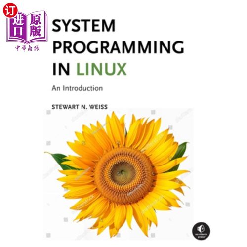 海外直订System Programming in Linux: A Hands-On Introduction Linux系统编程：动手入门