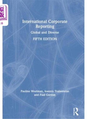 海外直订International Corporate Reporting: Global and Diverse 国际企业报告:全球化和多样化